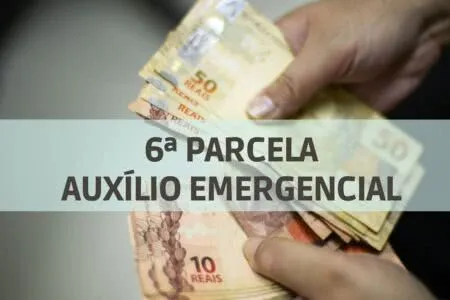 Auxílio Emergencial 2021 – 6ª parcela foi liberada!