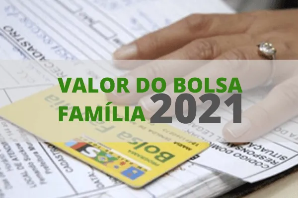 Bolsa Família vai ter reajuste em 2021: Confira o novo valor do benefício